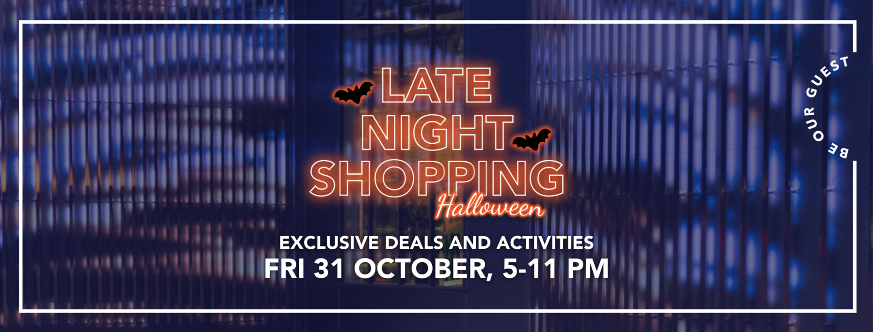 Late Night Shopping Halloween Exclusive deals and activities in the shopping village Fri 31.10. from 5 pm until 11 pm