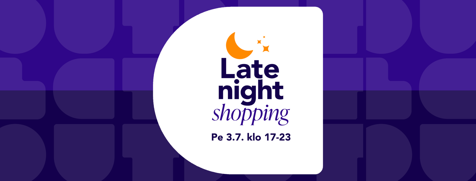 Late Night Shopping pe 3.7. klo 17-23