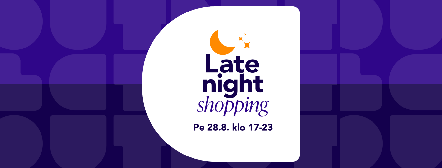 Late Night Shopping pe 28.8. klo 17-23