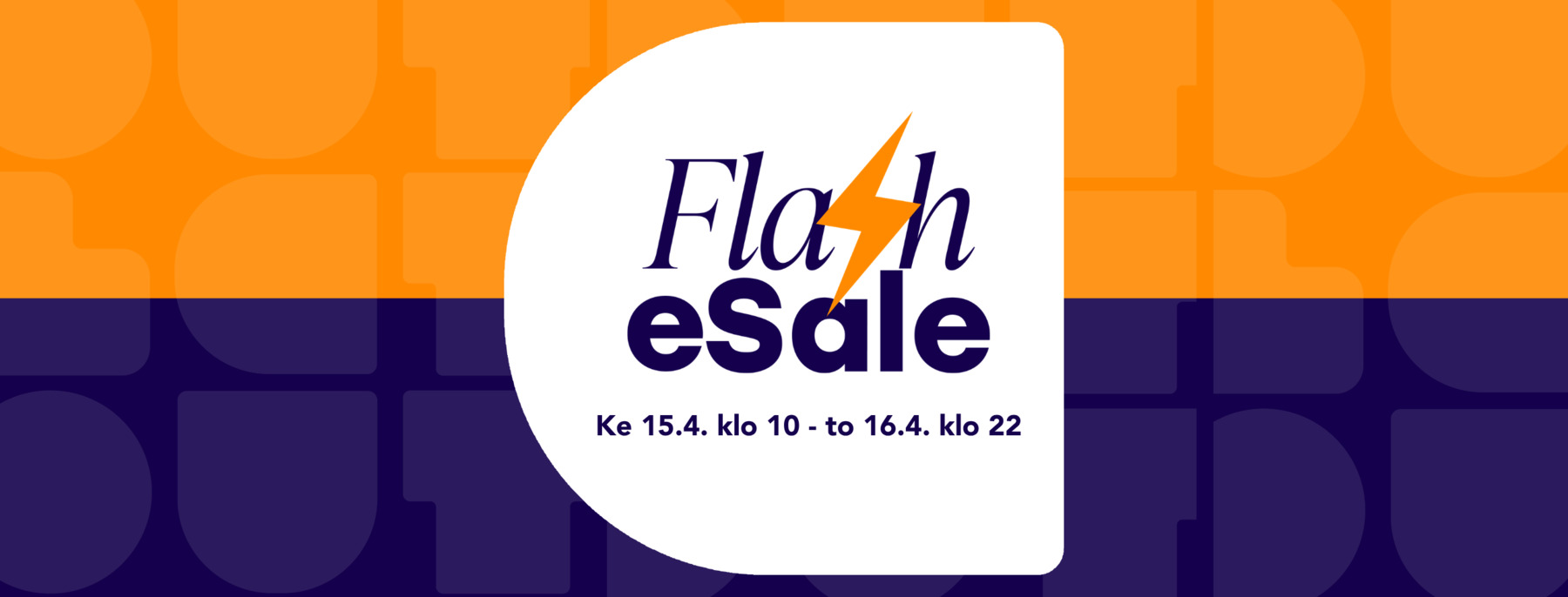 Flash Sale kampanja verkossa ke 15.4. klo 10 - to 16.4. klo 22