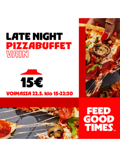 Late Night Buffet 15€