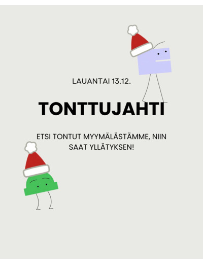 Etsi 3 tonttua myymälästämme & saat yllätyslahjan!